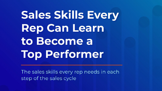 Sales Skills Every Rep Can Learn